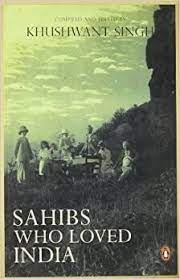 Sahibs Who Loved India